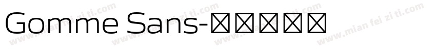 Gomme Sans字体转换